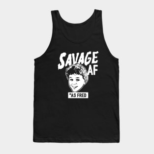 Savage Af Funnysavage As Fred Savage Af Savage Funny Savage Daughter Tank Top